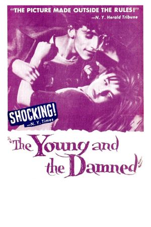 The Young and the Damned's poster