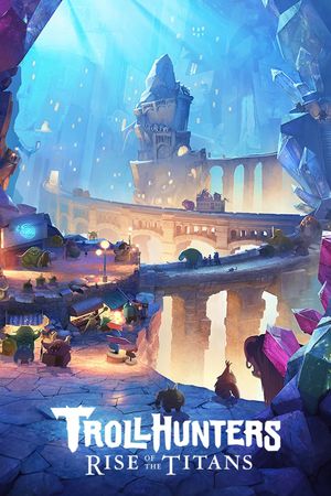 Trollhunters: Rise of the Titans's poster