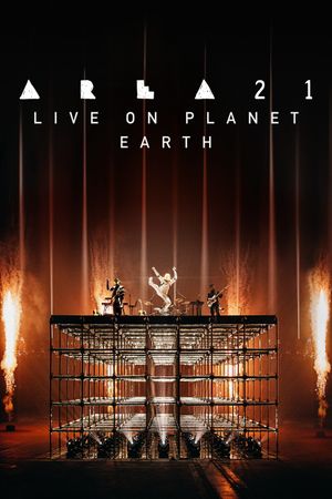 AREA21: Live on Planet Earth's poster