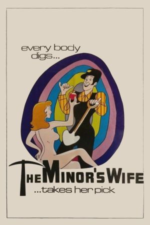 The Miner' Wife ... Takes Her Pick's poster