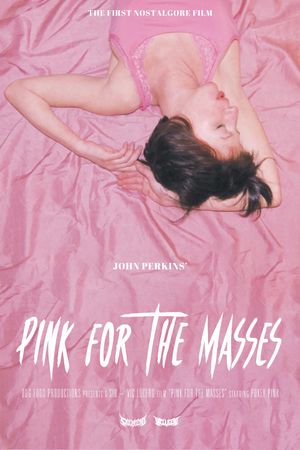Pink for the Masses's poster