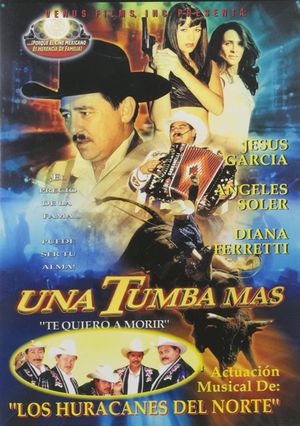 Una tumba más's poster