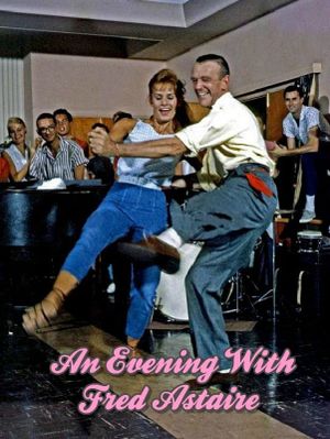 An Evening with Fred Astaire's poster image