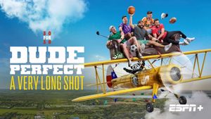 Dude Perfect: A Very Long Shot's poster