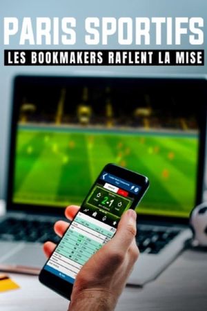 Paris sportifs, les bookmakers raflent la mise's poster