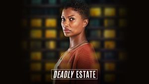 Deadly Estate's poster