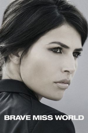 Brave Miss World's poster
