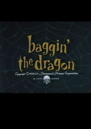 Baggin' the Dragon's poster