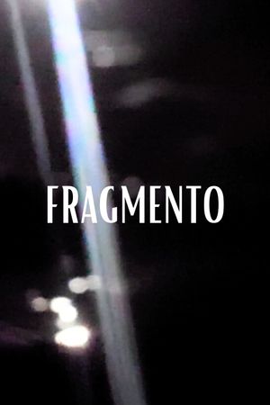 Fragmento's poster