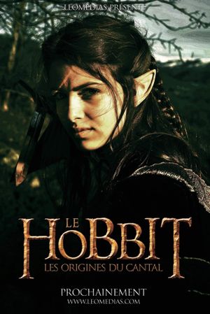 Le Hobbit : les origines du Cantal's poster