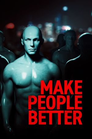 Make People Better's poster