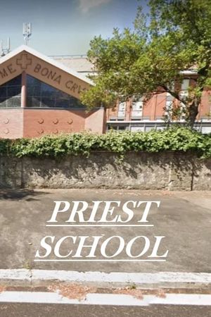 Priest School's poster