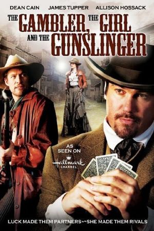 The Gambler, The Girl and The Gunslinger's poster