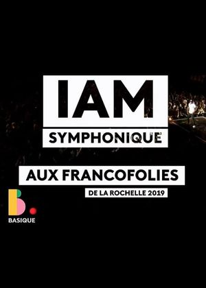 IAM Symphonic - Basique, le concert's poster