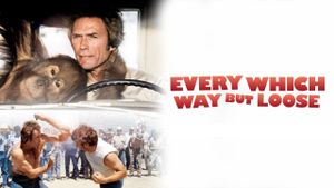 Every Which Way But Loose's poster