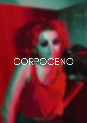 Corpoceno's poster