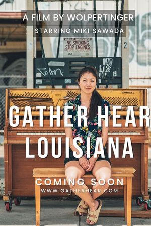 Gather Hear Louisiana's poster
