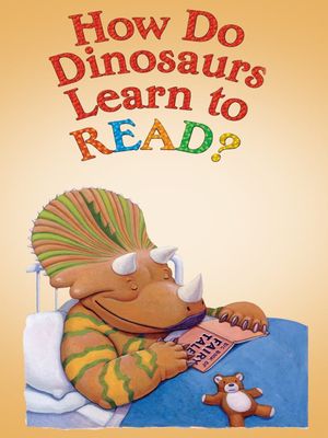 How Do Dinosaurs Learn to Read's poster image