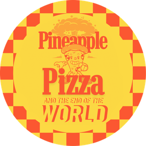 Pineapple Pizza and The End of the World's poster