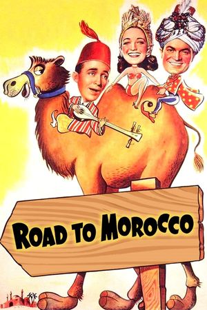 Road to Morocco's poster