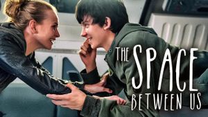 The Space Between Us's poster