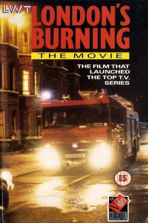 London's Burning: The Movie's poster