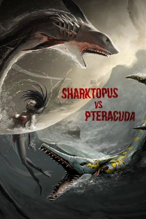 Sharktopus vs. Pteracuda's poster