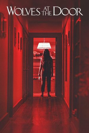 Wolves at the Door's poster