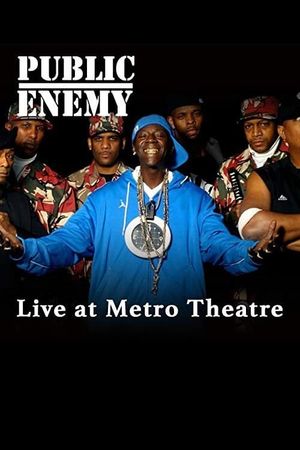 Public Enemy Live at the Metro Theatre's poster