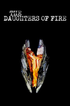 The Daughters of Fire's poster
