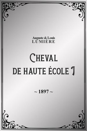 Cheval de haute école, I's poster