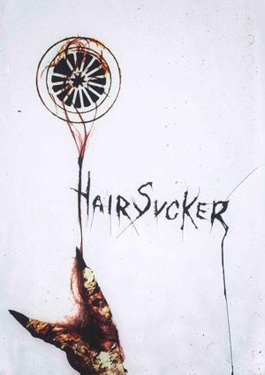 Hairsucker's poster