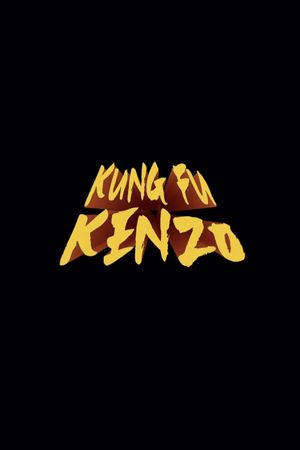 Kung Fu Kenzo's poster