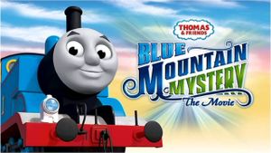 Thomas & Friends: Blue Mountain Mystery's poster