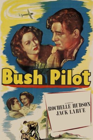Bush Pilot's poster