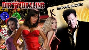 Dirty Dealing 3D's poster