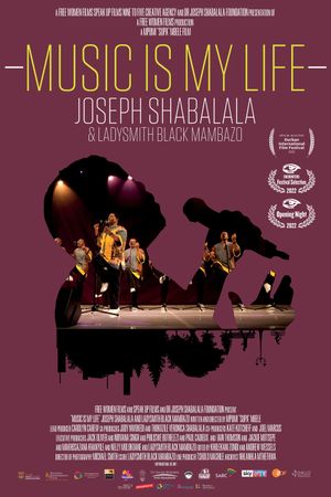 Music Is My Life - Joseph Shabalala and Ladysmith Black Mambazo's poster
