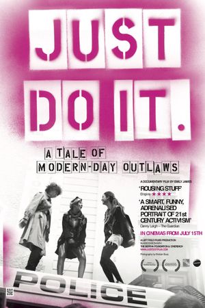 Just Do It: A Tale of Modern-day Outlaws's poster image