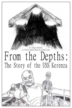 From the Depths: The Story of the USS Kerenza's poster image