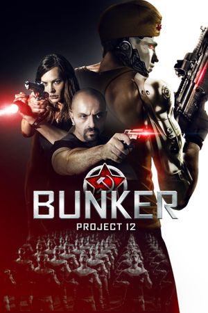 Bunker: Project 12's poster