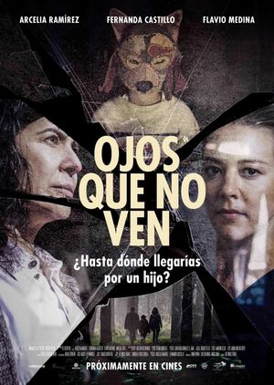 Ojos que no ven's poster