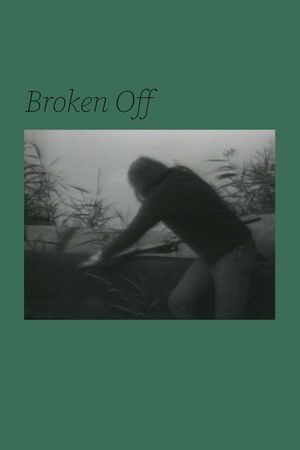 Broken Off's poster