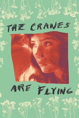 The Cranes Are Flying's poster