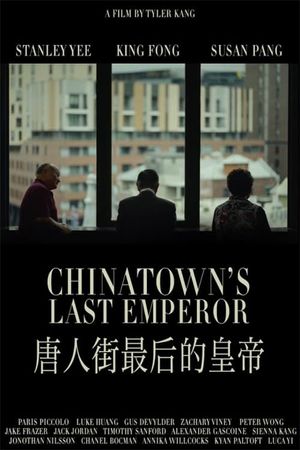 Chinatown's Last Emperor's poster