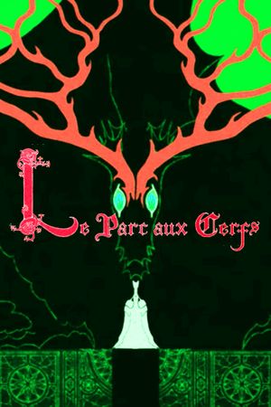 Le Parc aux Cerfs's poster