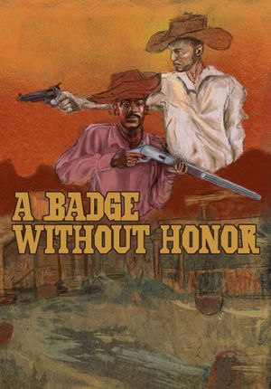 A Badge Without Honor's poster