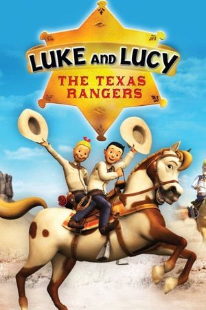 Luke and Lucy: The Texas Rangers's poster