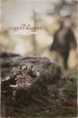 In a Violent Nature's poster