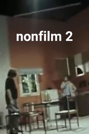 Nonfilm 2's poster