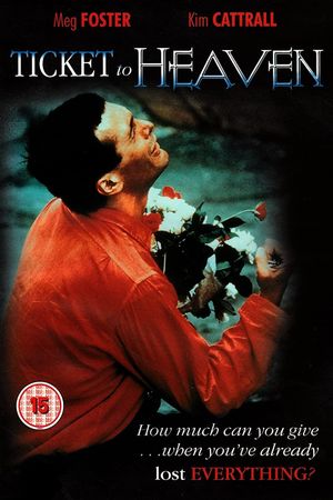 Ticket to Heaven's poster